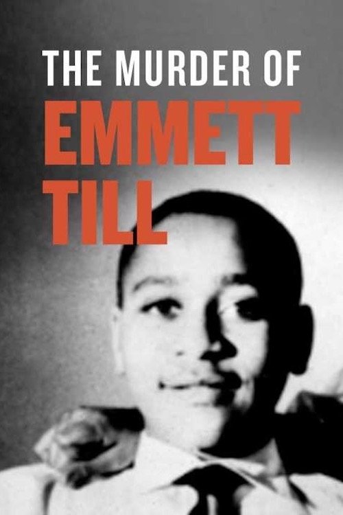 Постер The Murder of Emmett Till